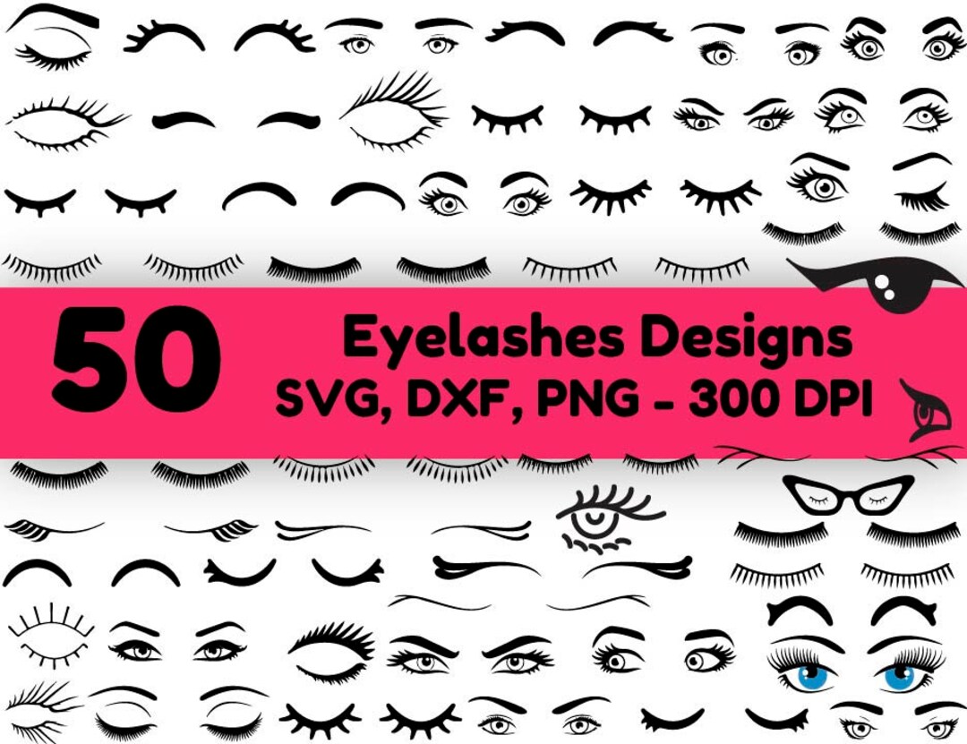 50 Eyelashes Big SVG Bundle Eyelashes Cut File Eyelashes Etsy