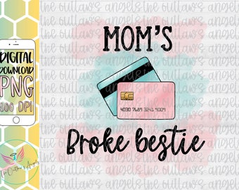 Download Broke Best Friend Etsy
