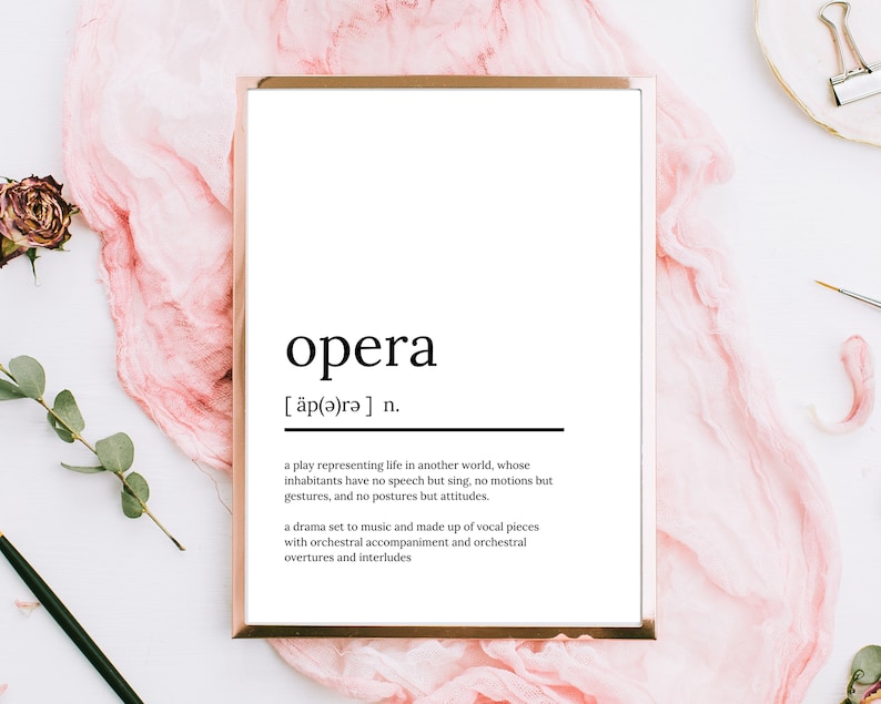 Opera Definition Music Print Music Poster Gifts for Music Etsy