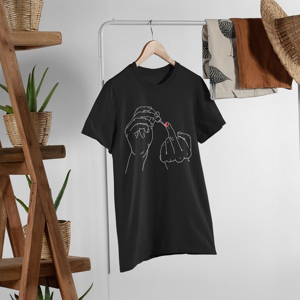 Mittelfinger Nagellack T-Shirt - Feministisches T-Shirt, Beste Freundin Geschenk, Girl Power T-Shirt, Mittelfinger T-Shirt, Maniküre T-Shirt