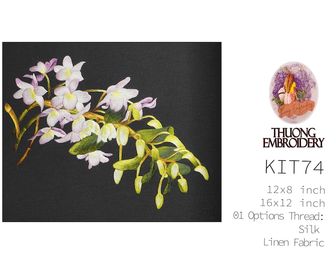 KIT108 Easy Embroidery Kit, Beautiful Orchids design by ThuongEmbroidery, Plus 30% embroidery thread