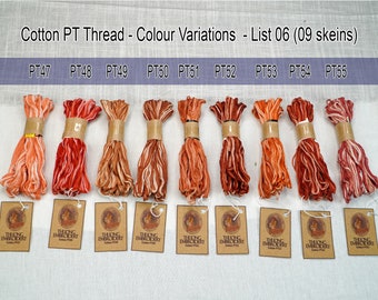 Fine Cotton Embroidery Thread - 60 yard skeins - Color selection of skeins PT47 to PT83
