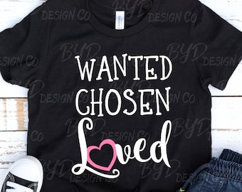 Faire-part d'adoption SVG : Wanted Chosen Loved Design (téléchargement numérique)