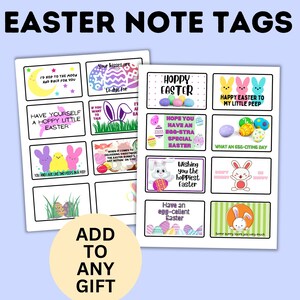 May include: A set of printable Easter note tags featuring bunny rabbits, eggs, and colourful designs. The tags include phrases like "Hoppy Easter", "Have an Egg-stra Special Easter", and "What an Egg-citing Day".