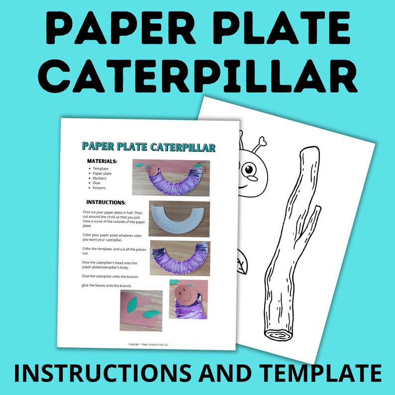 May include: Instructions and template for a paper plate caterpillar craft. The template shows a caterpillar with a smiling face and a branch with leaves. The instructions include materials needed and steps to create the craft.