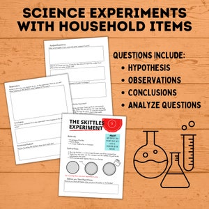 May include: A science experiment worksheet titled "Science Experiments with Household Items." The worksheet includes sections for hypothesis, observations, conclusions, and analysis. The Skittles experiment is featured, with instructions and materials listed.