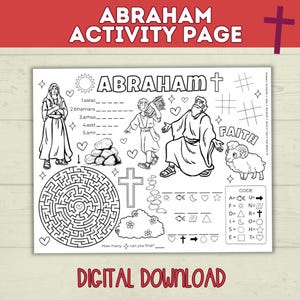 May include: Black and white activity page titled "ABRAHAM ACTIVITY PAGE". The page includes illustrations of biblical figures, a maze, word puzzles, and a code. The words "DIGITAL DOWNLOAD" are at the bottom.