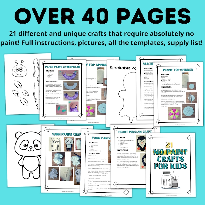 May include: A collection of 21 printable craft projects for kids. The crafts are no-paint and include instructions, templates, and supply lists. The image shows a variety of crafts, including a paper plate caterpillar, a yarn panda, a penny top spinner, and a heart penguin.