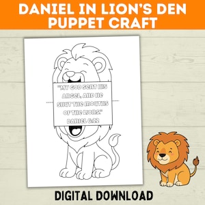 May include: A black and white line drawing of a lion puppet craft with the text "MY GOD SENT HIS ANGEL, AND HE SHUT THE MOUTHS OF THE LIONS." DANIEL 6:22. The words "DANIEL IN LION'S DEN PUPPET CRAFT" and "DIGITAL DOWNLOAD" are also visible.