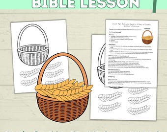 May include: A craft lesson plan titled "Ruth Craft Bible Lesson" with instructions and illustrations. The image features a basket filled with wheat, along with outlines for coloring. The text includes "Ruth Craft and Instructions".