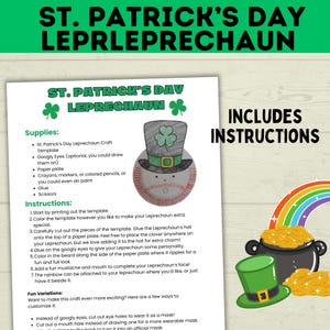 May include: A printable craft template for making a leprechaun out of a paper plate. The template includes a hat with a shamrock, a beard, a mustache, and googly eyes. The instructions are included on the page.