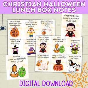 May include: A set of Christian-themed Halloween lunch box notes. The notes feature illustrations of pumpkins, ghosts, and vampires, with phrases such as "God's light shines brighter than any ghost!" and "Digital Download" text.