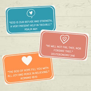 May include: Three rectangular stickers with rounded corners in teal, coral, and orange. Each features a white heart icon and a Bible verse: Psalm 46:1, Deuteronomy 31:6, and Romans 15:13. The text is printed in a clean, white, sans-serif font.