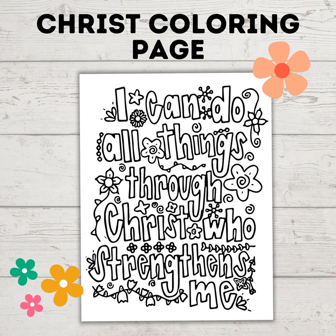 Kid's Doodle Coloring Page | I Can Do All Things Through Christ Who ...