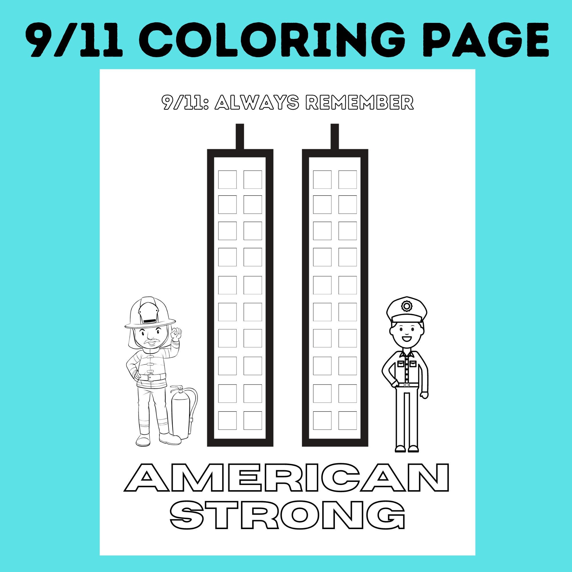 9/11 Coloring Page Remembering 9/11 for Kids Nine Eleven September Kids