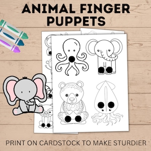 May include: Printable black and white animal finger puppets. The sheet includes an octopus, elephant, bear, and squid. The text "PRINT ON CARDSTOCK TO MAKE STURDIER" is at the bottom of the page.