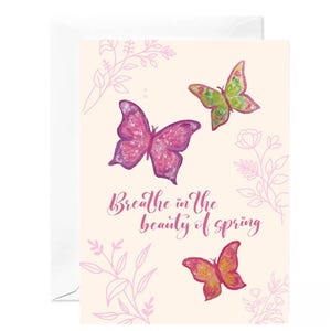 Spring Butterfly Greeting Card – “Breathe in the Beauty of Spring” – Watercolor Nature Card – Printed & Mailed – Blank Inside
