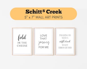 Schitt's Creek Wall Art | Schitt's Creek Quotes | Schitt's Creek Printable Wall Decor | Schit's Creek Funny Home Decor | Set of 10 5x7 Print