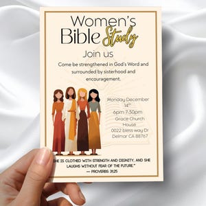 May include: A rectangular flyer for a Women's Bible Study featuring an illustration of four figures in long dresses. The text reads: Women's Bible Study, Join us, Come be strengthened in God's Word, Monday December 14th, 6pm-7:30pm, Grace Church House, 0022 bless way Dr, Delmar CA 88767, and Proverbs 31:25.