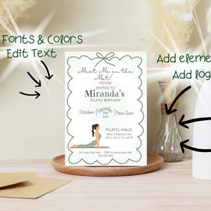 May include: A rectangular invitation card with a scalloped green border featuring the text Meet Me on the Mat, Miranda's Pilates Birthday, October 19th 2025, 9am-11am, Pilates Haus, 4056 Sheerdale Ave, Apple Valley CA 66778, and a graphic of a person doing yoga.