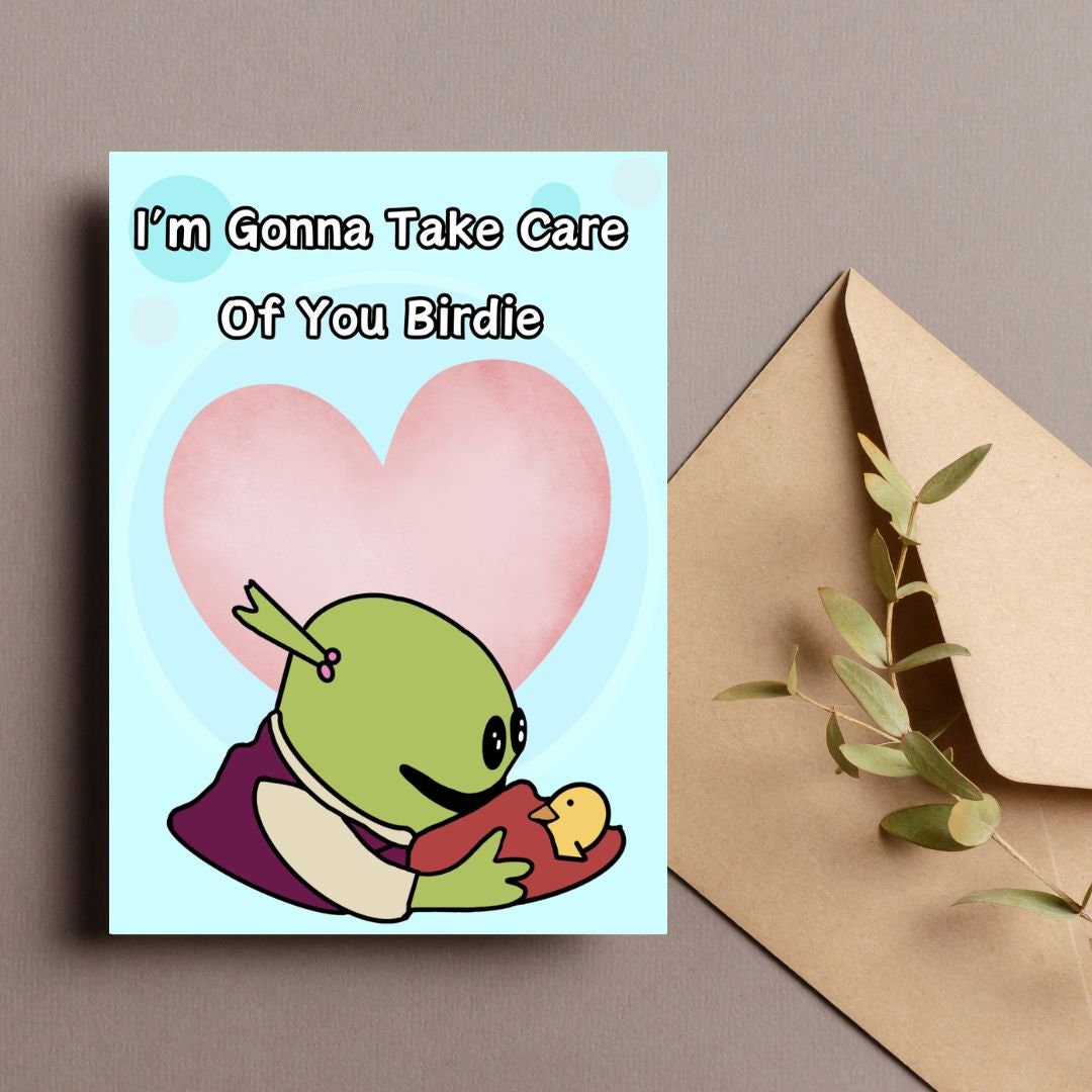 i will take care of you birdie