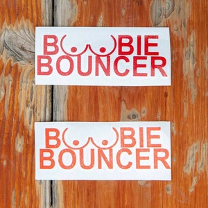Boobie Bouncer Decal