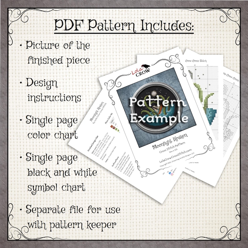 May include: A digital download for a cross stitch pattern of a kraken with the text "Moonlight Kraken Cross Stitch Pattern" and "LolaCrowCrossStitch.com". The pattern includes a picture of the finished piece, design instructions, a single page colour chart, a single page black and white symbol chart, and a separate file for use with pattern keeper.