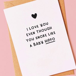 Snoring - Funny birthday, anniversary or valentines day card for your boyfriend, fiancé or husband