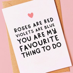 Naughty, funny anniversary or valentines day card for your boyfriend, girlfriend, valentine, husband or fiancé