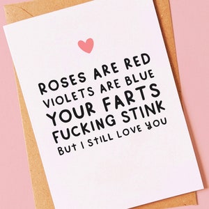 Funny valentines day, birthday or anniversary card for him or her, boyfriend, husband, valentine, girlfriend, fiancé or partner