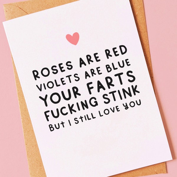 Funny valentines day, birthday or anniversary card for him or her, boyfriend, husband, valentine, girlfriend, fiancé or partner