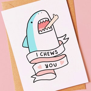 Funny shark valentines day, anniversary love card for boyfriend, girlfriend, fiancée, husband or wife
