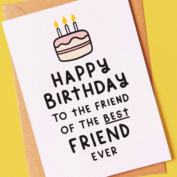Best ever - Funny birthday card for your best friend