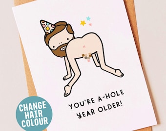 Un trou - Carte d'anniversaire personnalisée amusante et grossière pour un meilleur ami, petit ami, frère, petite amie, fiancé, fiancée, mari, femme ou partenaire