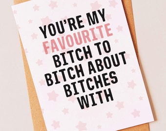 Favorito: tarjeta divertida y grosera de cumpleaños, día de San Valentín o día de Galentines para tu mejor amiga, mamá, novia, hermana, Galentine o mejor amiga