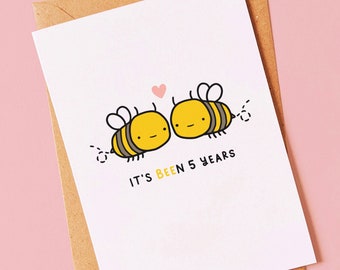 5 year - Cute bee card for a 5th wedding anniversary for him, for her, girlfriend, boyfriend, fiancé, fiancée, wife or husband