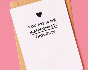 Naughty, funny Valentines day or anniversary card for him, for her, valentine, boyfriend, girlfriend or husband