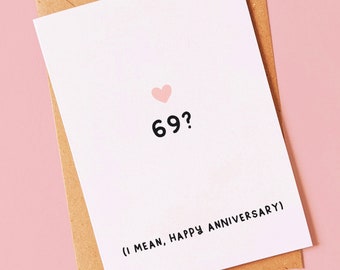 69 - Funny, naughty fetish card for a wedding anniversary for him or her, girlfriend, boyfriend, fiancé, fiancée, husband, wife or partner