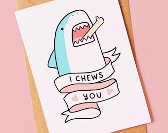 Funny shark valentines day, anniversary love card for boyfriend, girlfriend, fiancée, husband or wife