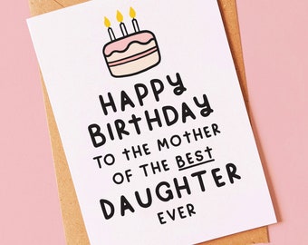 Best ever - Funny birthday card for your mum from her daughter