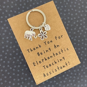 Elephant Teaching Assistant Gift: Thank You Keyring