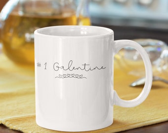 Galentine Mug | #1 Galentine Mug | Valentine's Day Mug | Galentine's Day Mug | Gift for Galentine | Galentine | Happy Galentine's Day Mug