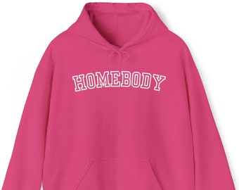 Homebody Hoodie | Unisex Cozy Sweatshirt