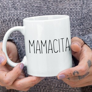 Mamacita Mug | Spanish Mom Coffee Mug, Mother's Day Gift image 1