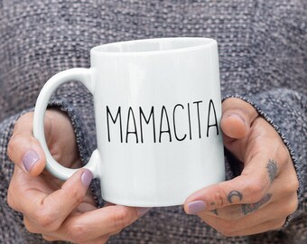 Mamacita Mug | Spanish Mom Coffee Mug, Mother's Day Gift