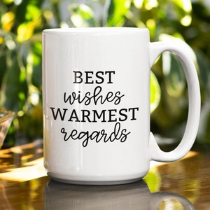 Best Wishes Warmest Regards Mug | Schitt&#39;s Creek Mug | Rose Apothecary | Rose Mug | Schitt&#39;s Creek Fan | Best Wishes Warmest Regards
