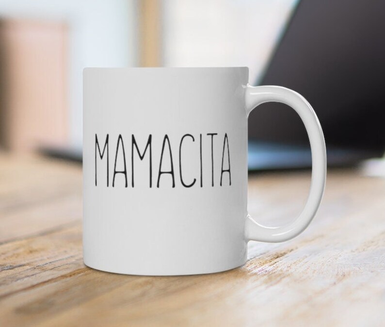 Mamacita Mug | Spanish Mom Coffee Mug, Mother's Day Gift image 5