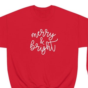 Merry & Bright Sweatshirt | Christmas Sweatshirt | Holiday Sweatshirt | Christmas Sweater | Merry and Bright | Women&#39;s Christmas Shirt
