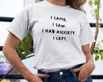 Anxiety Shirt | Funny Introvert Unisex Cotton Tee