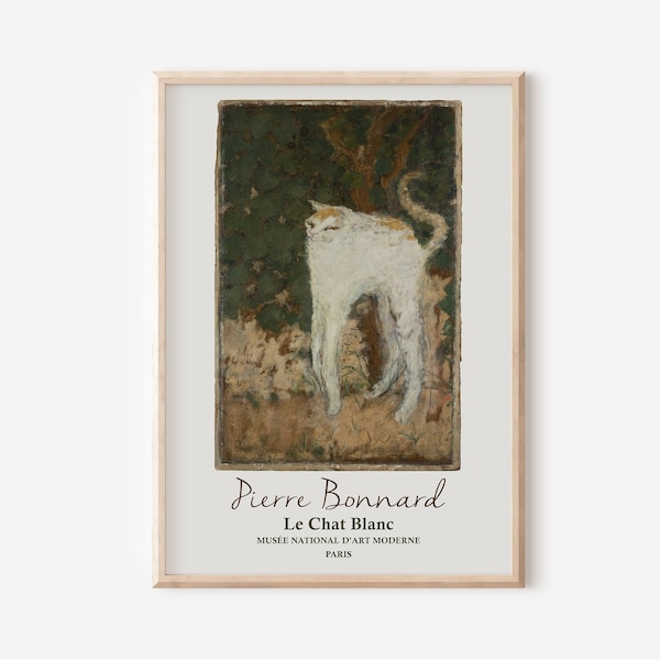 Pierre Bonnard art print, Le Chat Blanc Exhibition Poster, Pierre Bonnard exhibition print, White Cat Museum Poster, Cat Lover gift